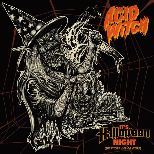 Acid Witch : It's Halloween Night (The Witches' Jack​-​O​-​Lantern)